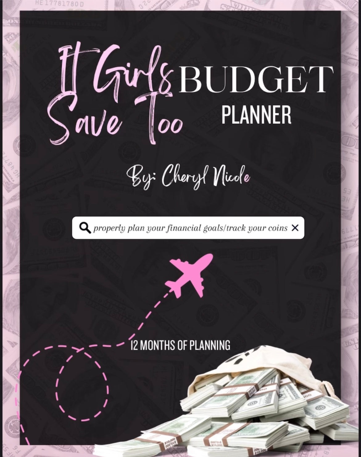 ✨ It Girl Saves 2: The 12-Month Budget & Credit Glow-Up Planner